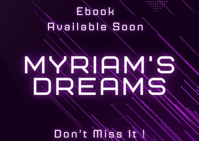 Myriam's Dreams Ebook Coming Soon Cover Zinovia Christina Liapi Zenia's Vegan Life Creative Studio